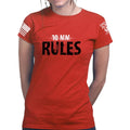 10mm Rules Ladies T-shirt