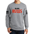 10mm Rules Sweatshirt