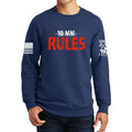 10mm Rules Sweatshirt