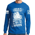 Bad Day of Shooting Long Sleeve T-shirt