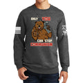 Only You Can Stop Communism Sweatshirt