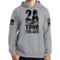 2A Trumps Your Feelings Hoodie