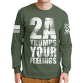 2A Trumps Your Feelings Long Sleeve T-shirt