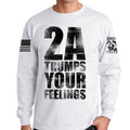 2A Trumps Your Feelings Long Sleeve T-shirt
