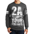2A Trumps Your Feelings Sweatshirt