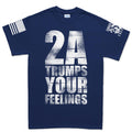 2A Trumps Your Feelings Men's T-shirt