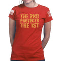 Ladies 2nd Protects The 1st T-shirt