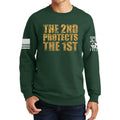 2nd Protects The 1st Sweatshirt
