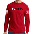 .45 Sucks Long Sleeve T-shirt