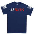 .45 Sucks Men's T-shirt
