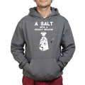 Unisex A Salt With A Deadly Weapon Hoodie
