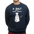 Unisex A Salt With A Deadly Weapon Sweatshirt