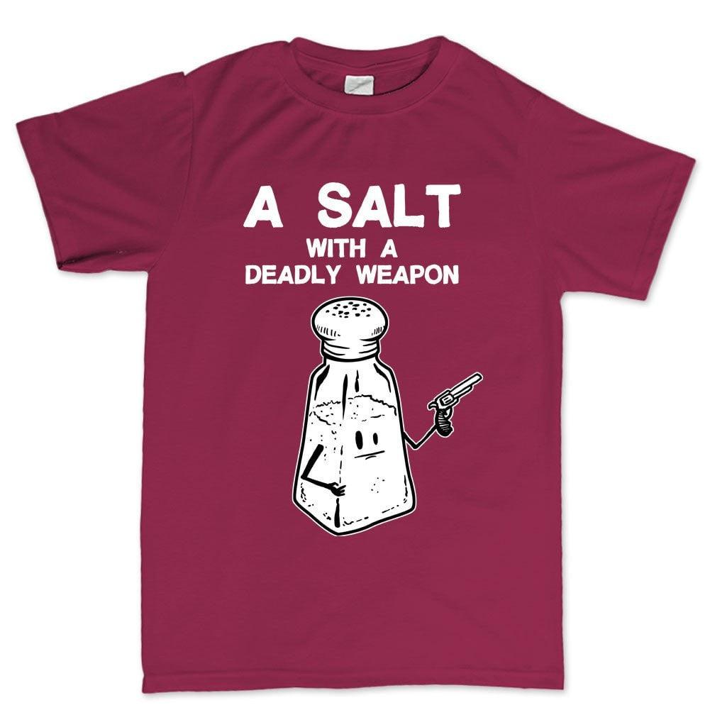 Men's A Salt With A Deadly Weapon T-shirt