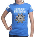 The Face of Freedom Ladies T-shirt