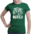 Ladies Ain't Got Time To Bleed T-shirt