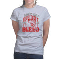 Ladies Ain't Got Time To Bleed T-shirt