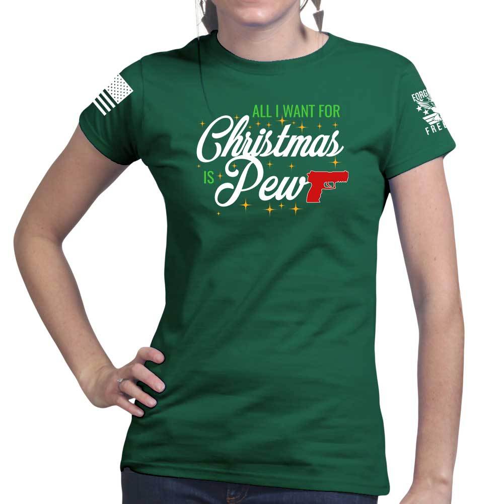 All I Want For Christmas Is Pew Ladies T-shirt