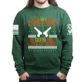 All I Want For Christmas Sweatshirt