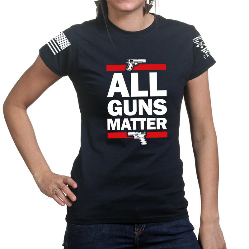 All Guns Matter Ladies T-shirt