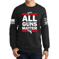 All Guns Matter Sweatshirt