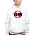 Not A Victim Hoodie