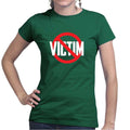 Not A Victim Ladies T-shirt