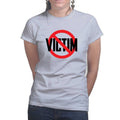 Not A Victim Ladies T-shirt
