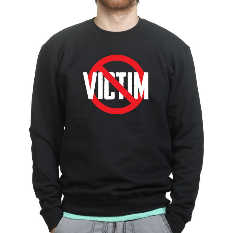 Not A Victim Sweatshirt