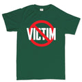 Not A Victim Men's T-shirt