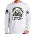 Any Day Behind Bars Long Sleeve T-shirt
