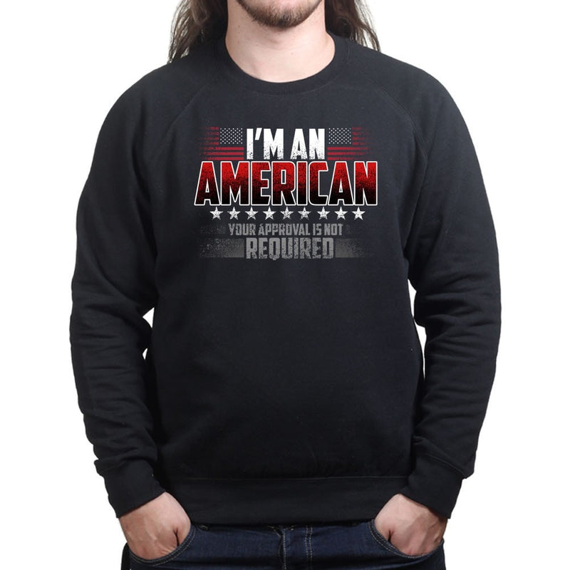 Unisex Approval Not Required Sweatshirt