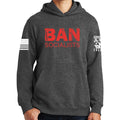 Ban Socialists Hoodie