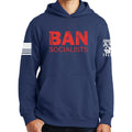 Ban Socialists Hoodie