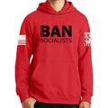 Ban Socialists Hoodie