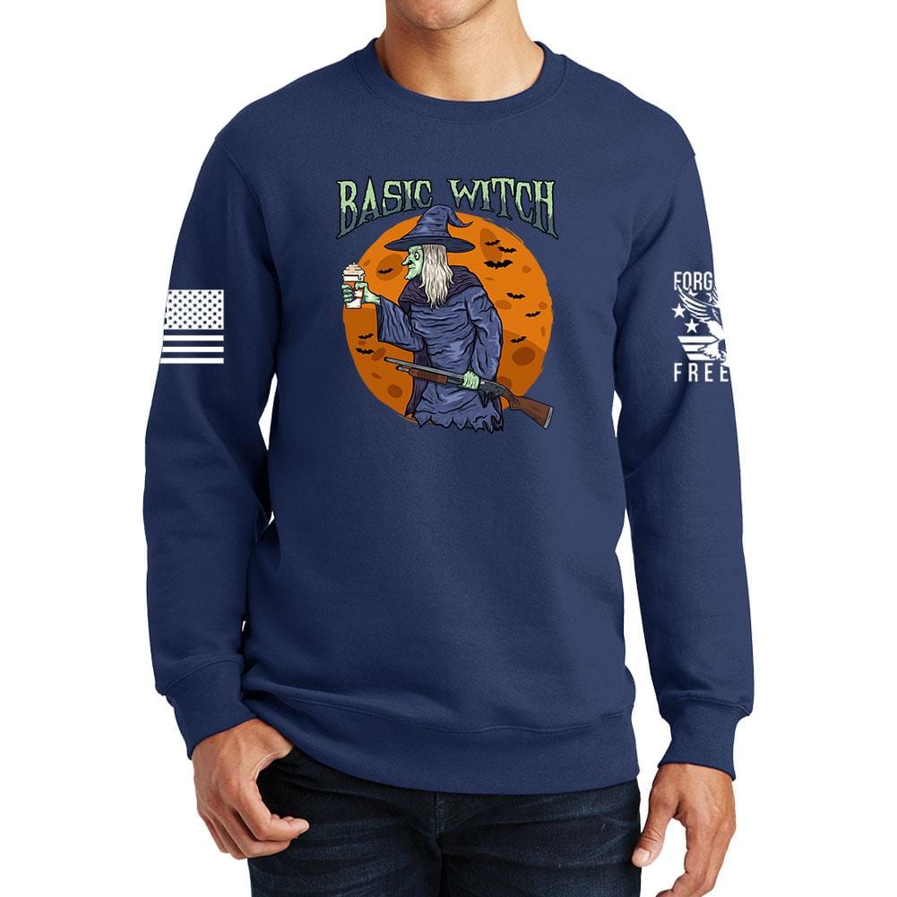 Basic Witch Sweatshirt Forged From Freedom