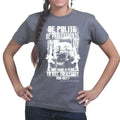 Ladies Be Polite & Kill Everyone T-shirt