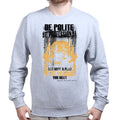 Unisex Be Polite & Kill Everyone Sweatshirt