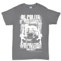Men's Be Polite & Kill Everyone T-shirt