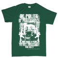 Men's Be Polite & Kill Everyone T-shirt