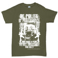 Men's Be Polite & Kill Everyone T-shirt