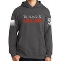 Be Kind and Kick Ass Hoodie