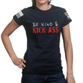 Be Kind and Kick Ass Ladies T-shirt