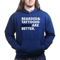 Bearded and Tattooed Dad Are Better Hoodie