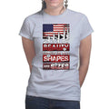 Beauty Comes In All Shapes And Sizes (Rifles) Ladies T-shirt