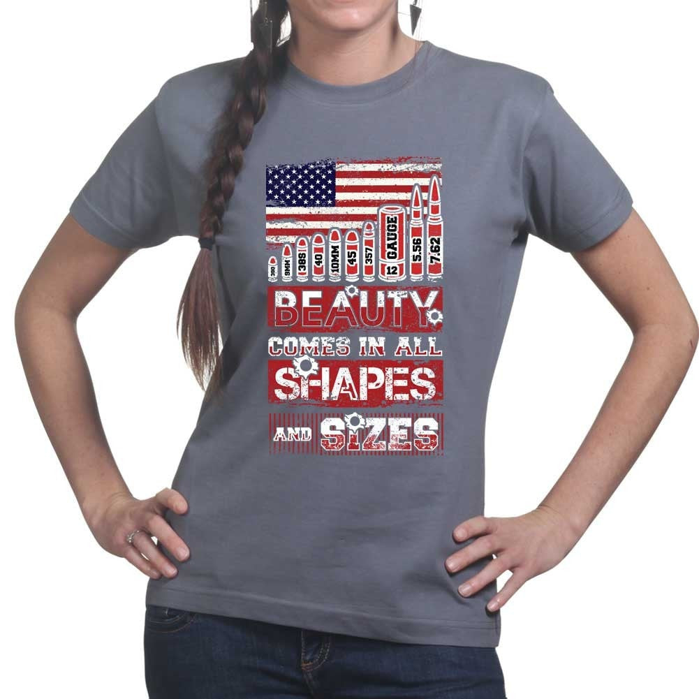 Beauty Comes in All Shapes and Sizes Bullets Ladies T-shirt