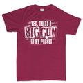 Men's Big Gun in My Pocket T-shirt