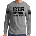 TYM Big Gun Small Penis Long Sleeve T-shirt