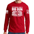 TYM Big Gun Small Penis Long Sleeve T-shirt