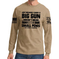 TYM Big Gun Small Penis Long Sleeve T-shirt