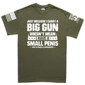 Mens TYM Big Gun Small Penis T-shirt